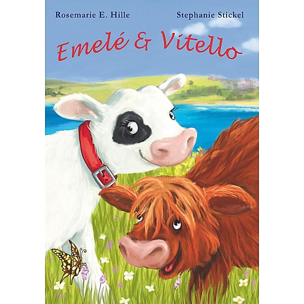 Emelé und Vitello, Rosemarie E. Hille