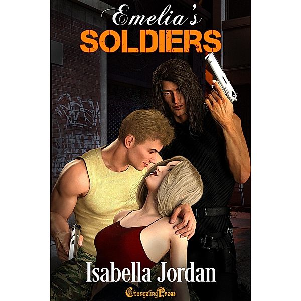 Emelia's Soldiers (Ghost Unit, #1) / Ghost Unit, Isabella Jordan