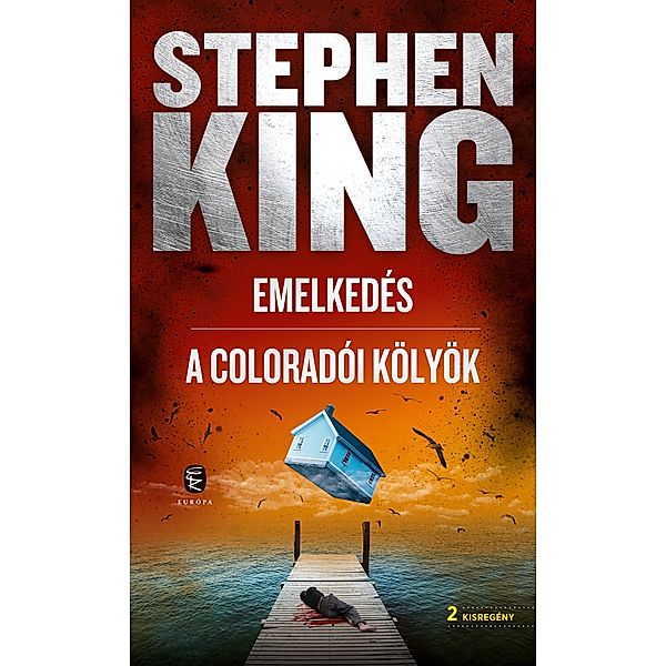 Emelkedés - A coloradói kölyök, Stephen King
