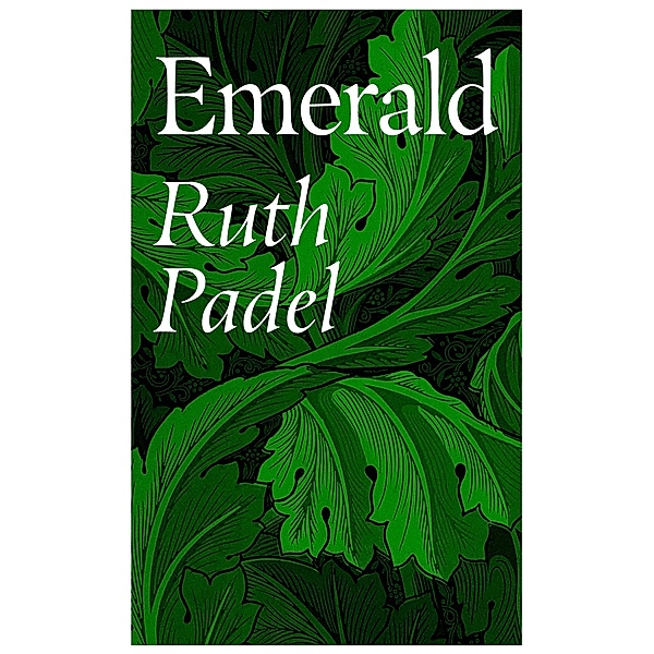 Emerald, Ruth Padel