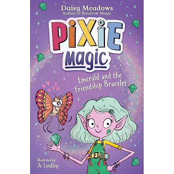Emerald and the Friendship Bracelet / Pixie Magic Bd.1, Daisy Meadows