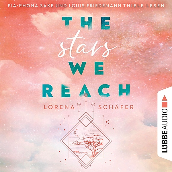 Emerald Bay - 1 - The stars we reach, Lorena Schäfer