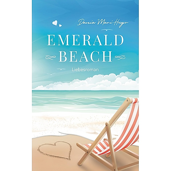 Emerald Beach, Dania Mari Hugo