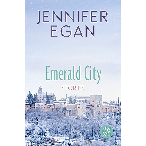 Emerald City, Jennifer Egan