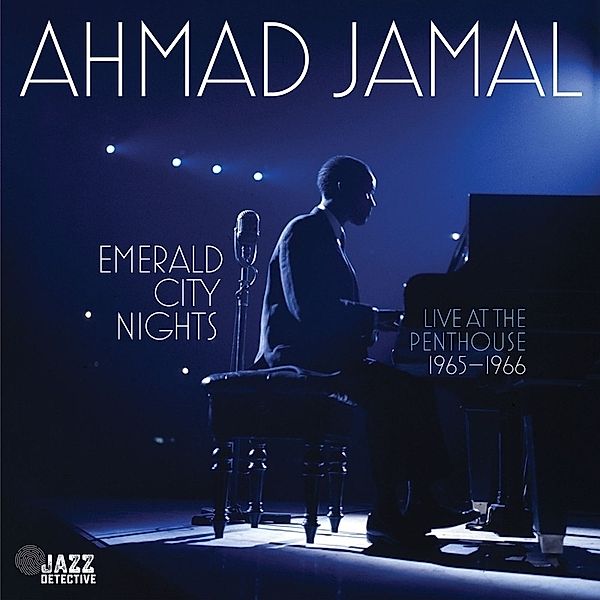 Emerald City Nights Vol.2 (1965-66), Ahmad Jamal