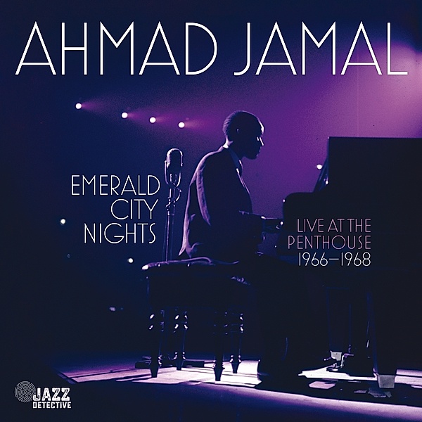 Emerald City Nights Vol.3 (1966-68), Ahmad Jamal