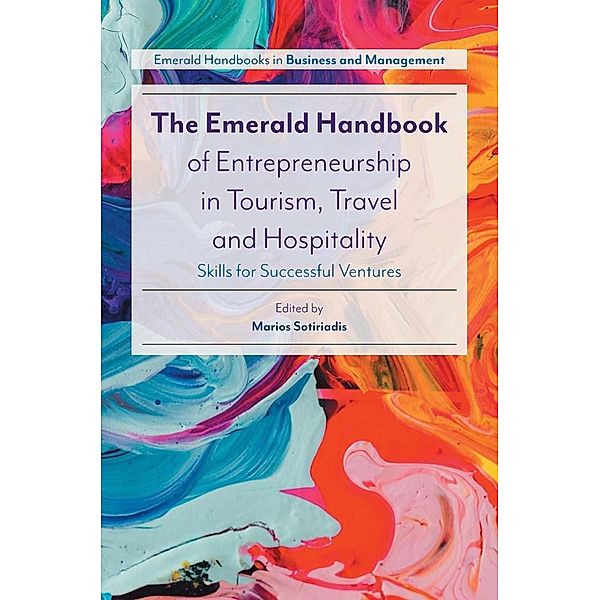 Emerald Handbook of Entrepreneurship in Tourism, Travel and Hospitality