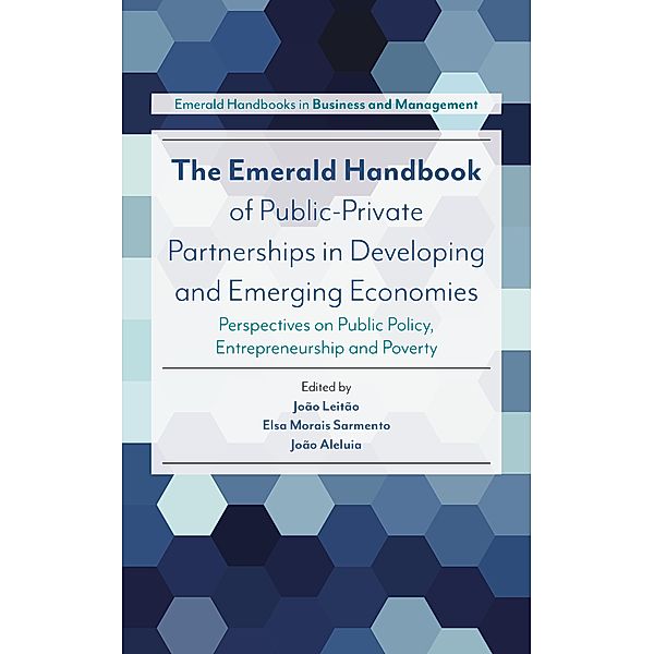 Emerald Handbook of Public-Private Partnerships in Developing and Emerging Economies