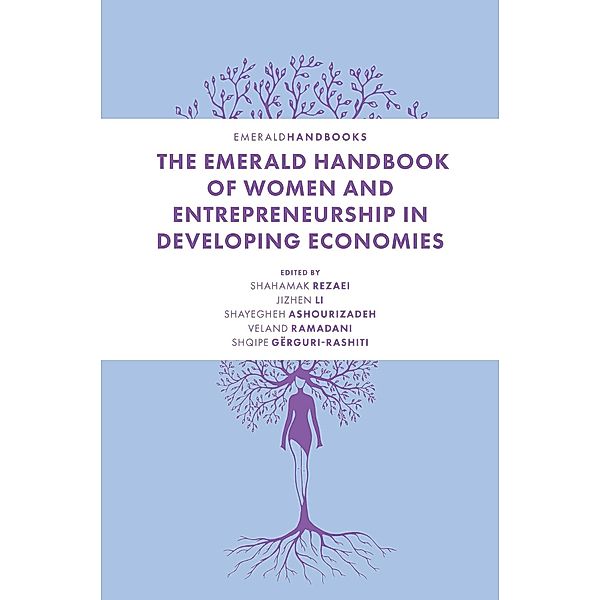Emerald Handbook of Women and Entrepreneurship in Developing Economies