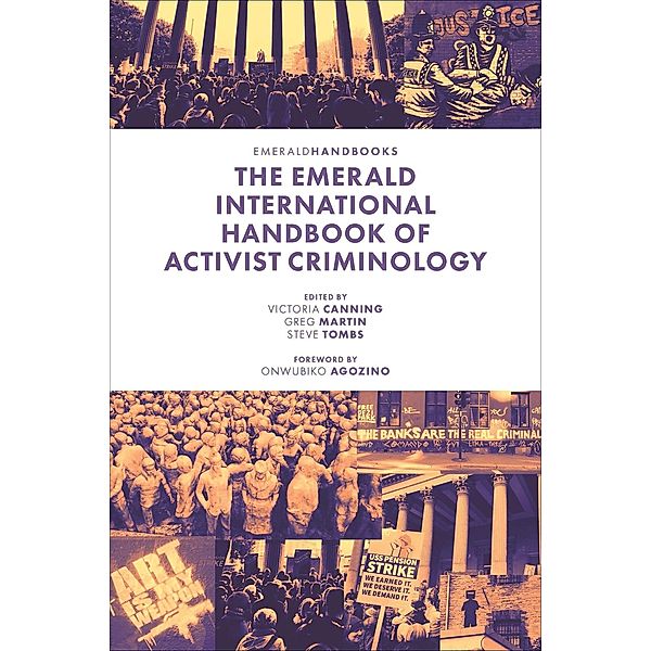 Emerald International Handbook of Activist Criminology