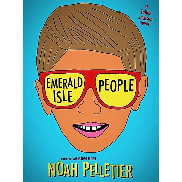 Emerald Isle People (Tallon Jackson, #1), Noah Pelletier