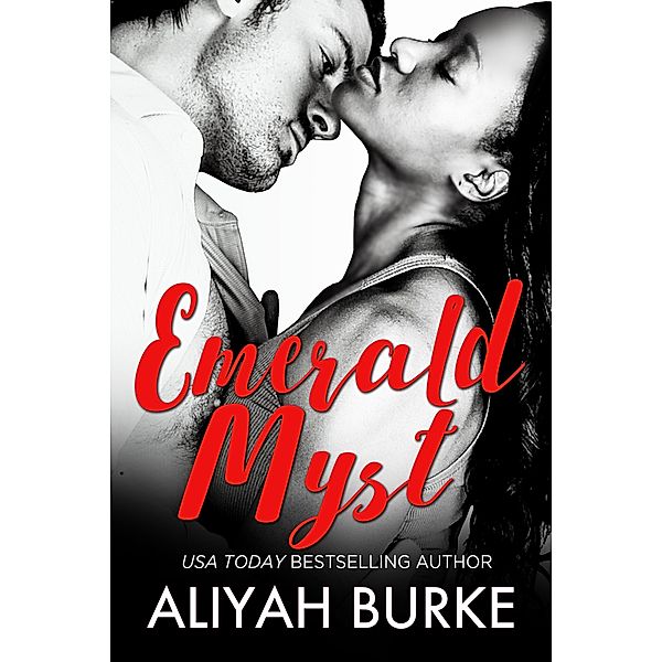 Emerald Myst, Aliyah Burke