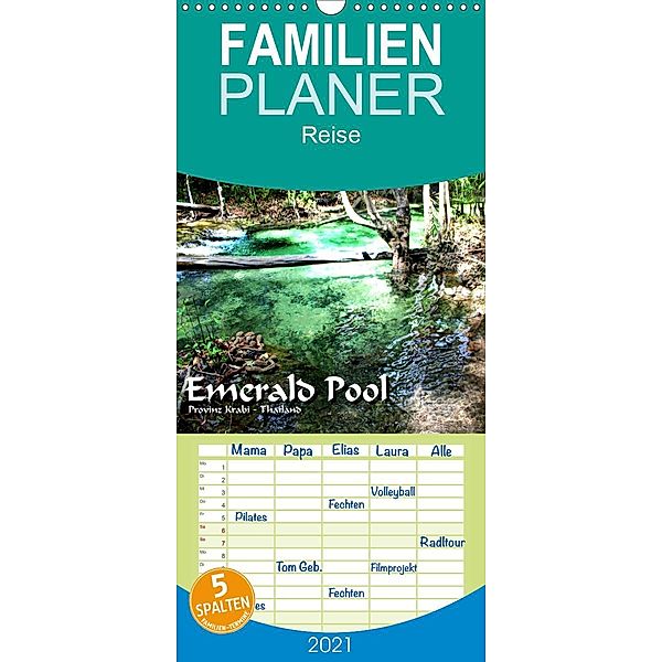 Emerald Pool, Provinz Krabi - Thailand - Familienplaner hoch (Wandkalender 2021 , 21 cm x 45 cm, hoch), Michael Weiss