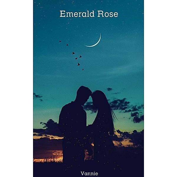 Emerald Rose, Vannie Writes