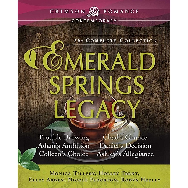 Emerald Springs Legacy, Monica Tillery, Holley Trent, Elley Arden, Nicole Flockton, Robyn Neeley