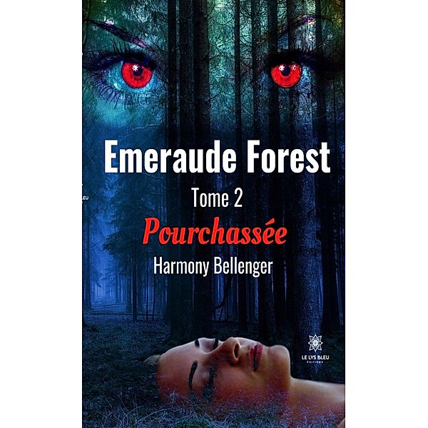 Emeraude Forest - Tome II, Harmony Bellenger