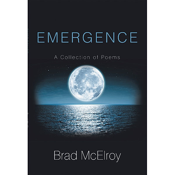 Emergence, Brad McElroy