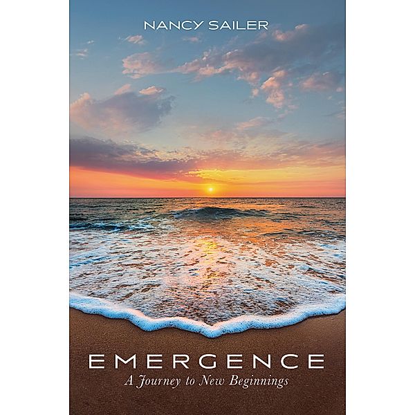 Emergence, Nancy Sailer