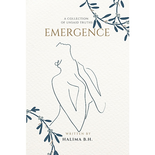 Emergence, Halima B. H
