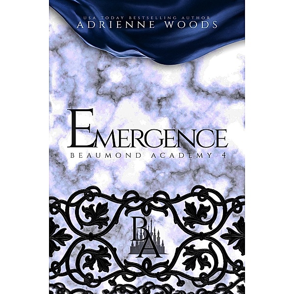 Emergence (Beaumond Academy, #4) / Beaumond Academy, Adrienne Woods