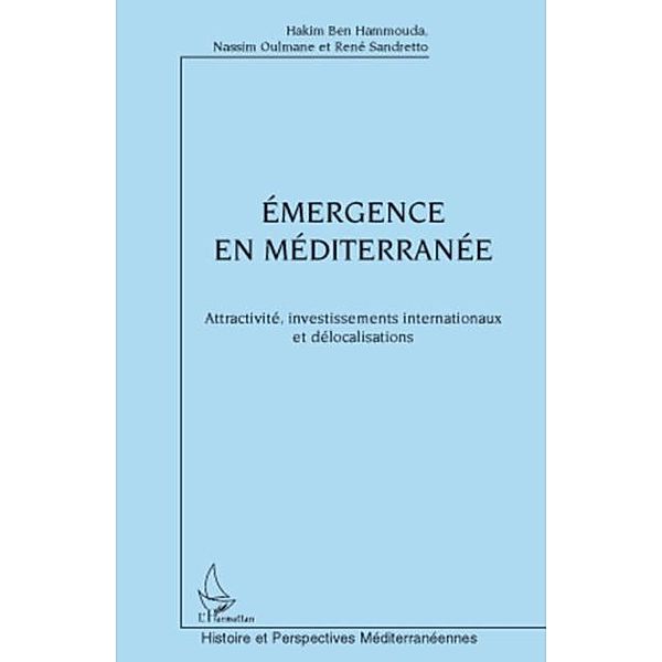 Emergence en mediterranee - attractivite, investissements in / Hors-collection, Pierre Litzler