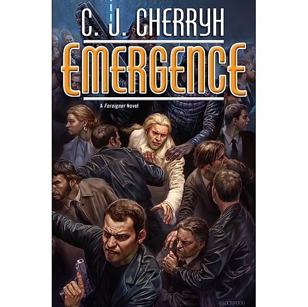 Emergence / Foreigner Bd.19, C. J. Cherryh