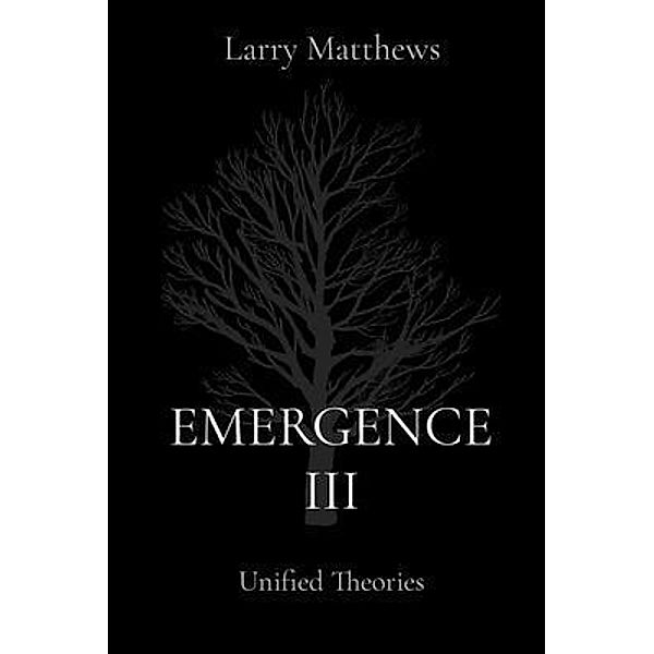 EMERGENCE III, Larry Matthews