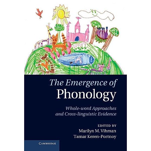 Emergence of Phonology