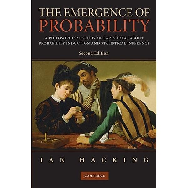 Emergence of Probability, Ian Hacking