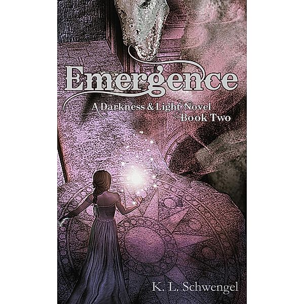 Emergence (The Darkness & Light Series, #2), K. L. Schwengel