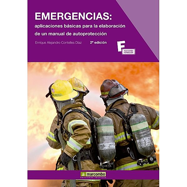 Emergencias / Marcombo formación Bd.1, Enrique Alejandro Contelles Díaz