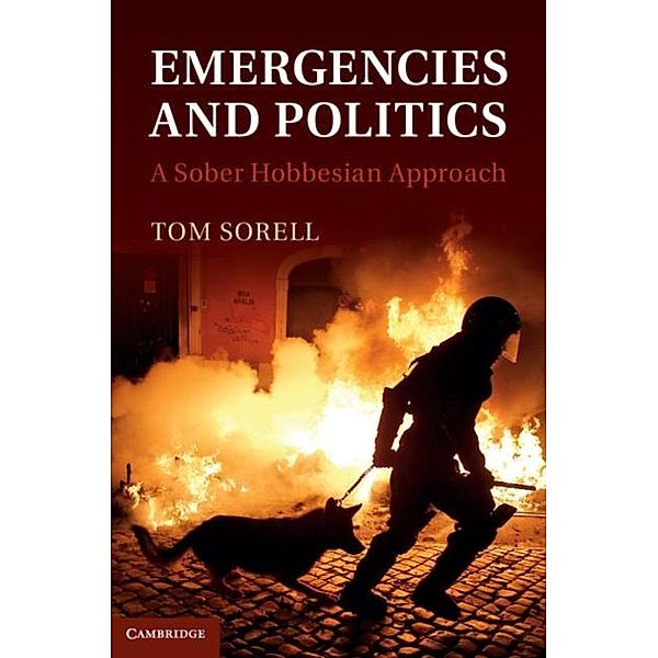 Emergencies and Politics, Tom Sorell