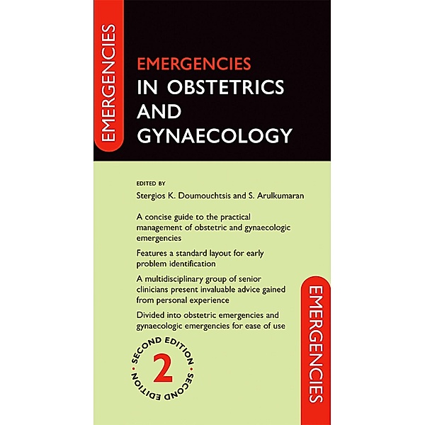 Emergencies in Obstetrics and Gynaecology / Emergencies in...