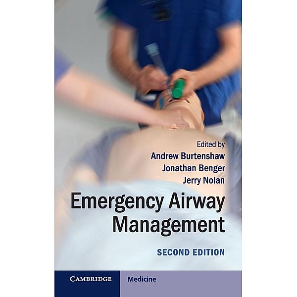 Emergency Airway Management, Andrew Burtenshaw