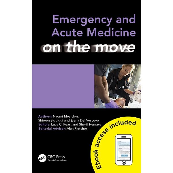 Emergency and Acute Medicine on the Move, Naomi Meardon, Shireen Siddiqui, Elena Del Vescovo