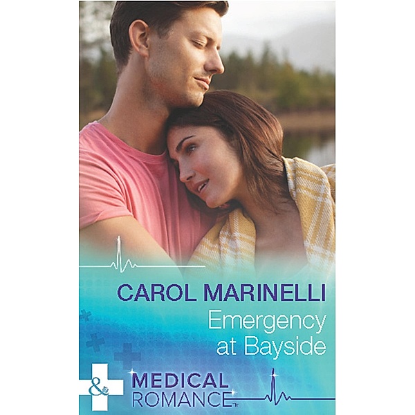 Emergency At Bayside (Mills & Boon Medical), Carol Marinelli