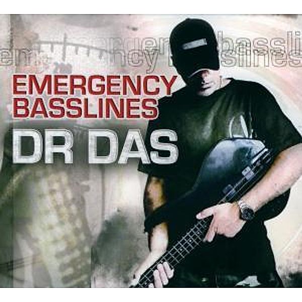 Emergency Basslines, Dr Das