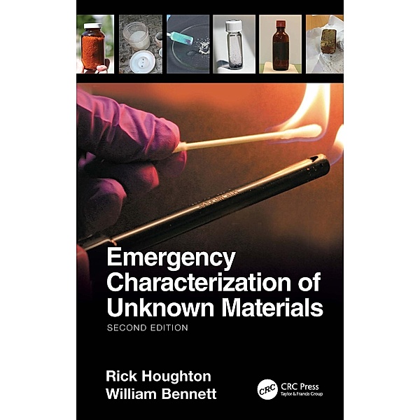 Emergency Characterization of Unknown Materials, Rick Houghton, William Bennett
