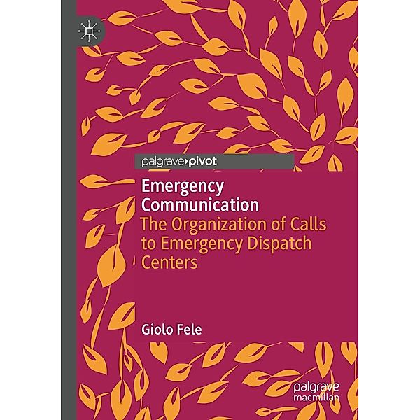 Emergency Communication / Progress in Mathematics, Giolo Fele