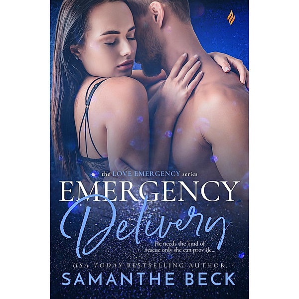 Emergency Delivery / Love Emergency Bd.2, Samanthe Beck