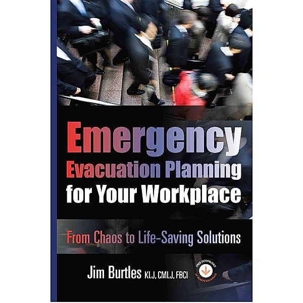 Emergency Evacuation Planning for Your Workplace, Jim Burtles