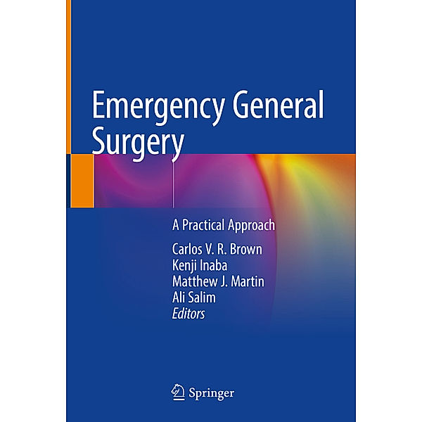 Emergency General Surgery, Matthew J. Martin