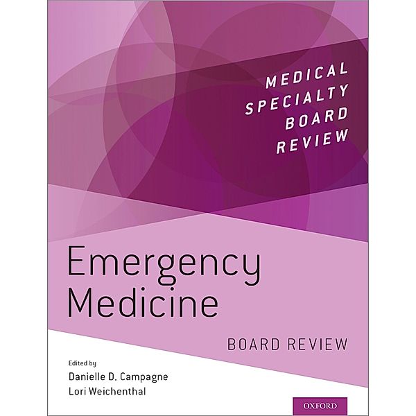 Emergency Medicine Board Review / Medical Specialty Board Review