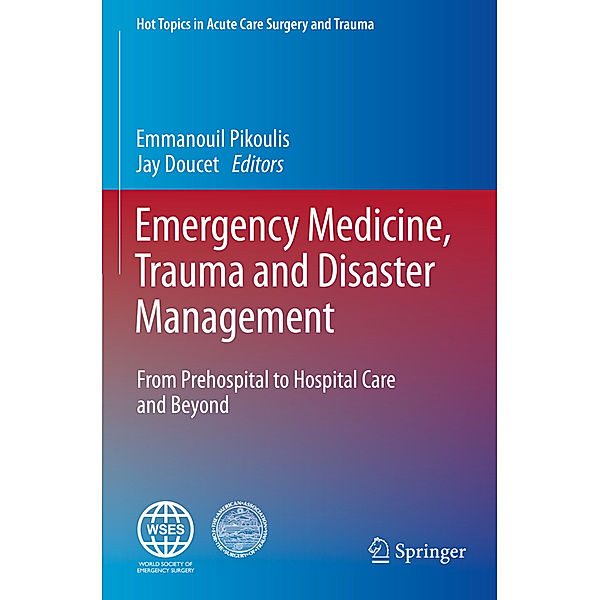 Emergency Medicine, Trauma and Disaster Management