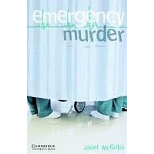 Emergency Murder Level 5 / Cambridge University Press, Janet McGiffin