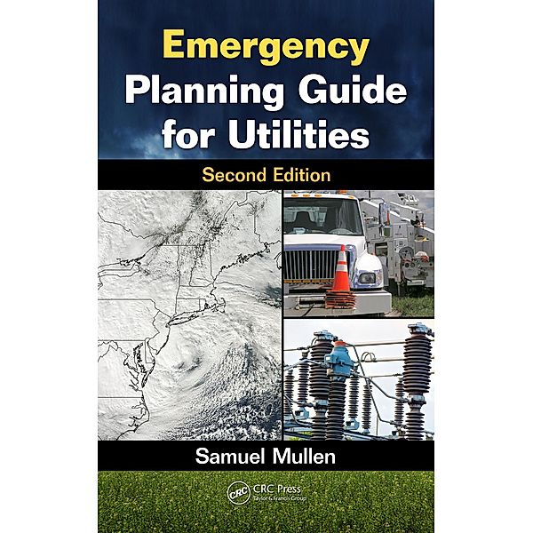 Emergency Planning Guide for Utilities, Samuel Mullen, Francois Le, Jérôme Pagès
