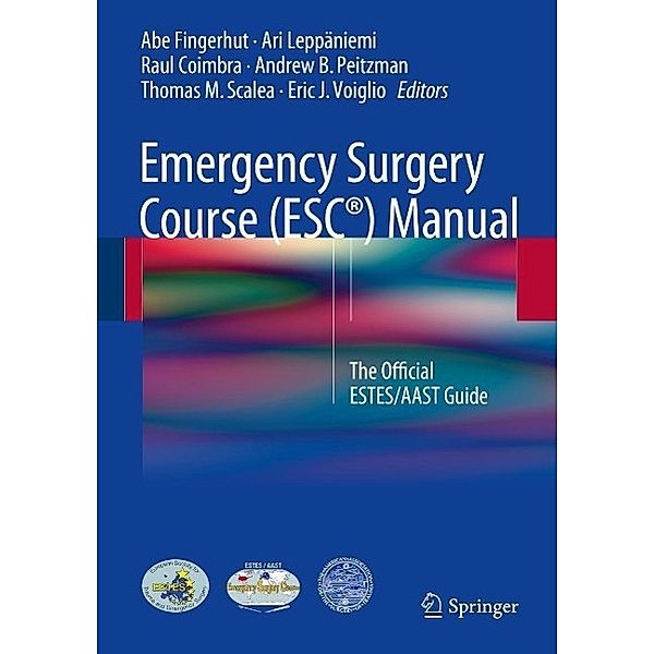 Emergency Surgery Course (ESC®) Manual