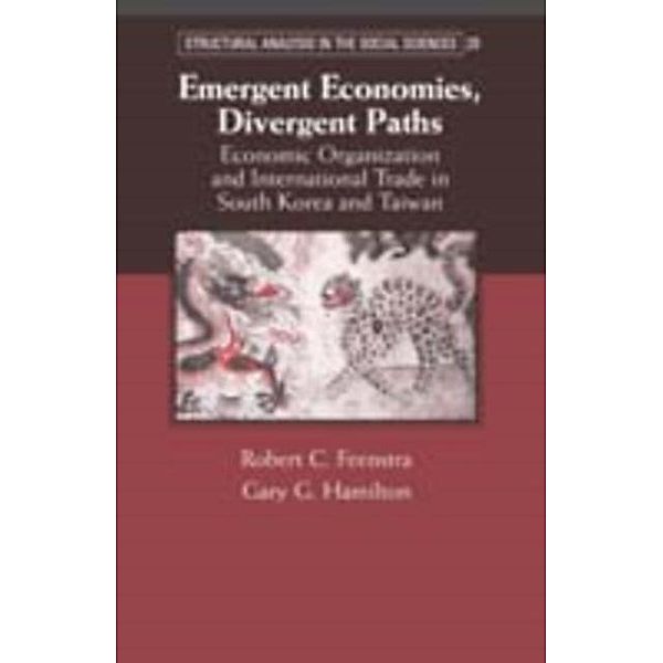 Emergent Economies, Divergent Paths, Robert C. Feenstra