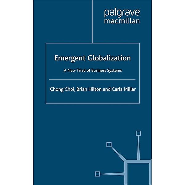 Emergent Globalization, C. Choi, B. Hilton