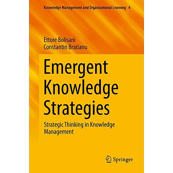 Emergent Knowledge Strategies, Ettore Bolisani, Constantin Bratianu